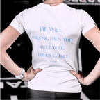 Woman wearing a white t-shirt text that says 'HE WILL STRENGTHEN THEE, HELP THEE, UPHOLD THEE ISAIAH 4:10'