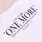 White t-shirt with motivational quote 'One More That Last Rep Is Where You Grow' by Grace & Grit 